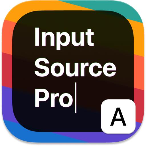 macOS全自动中英输入法切换神器Input Source Pro，体验后，非常好用，开源免费